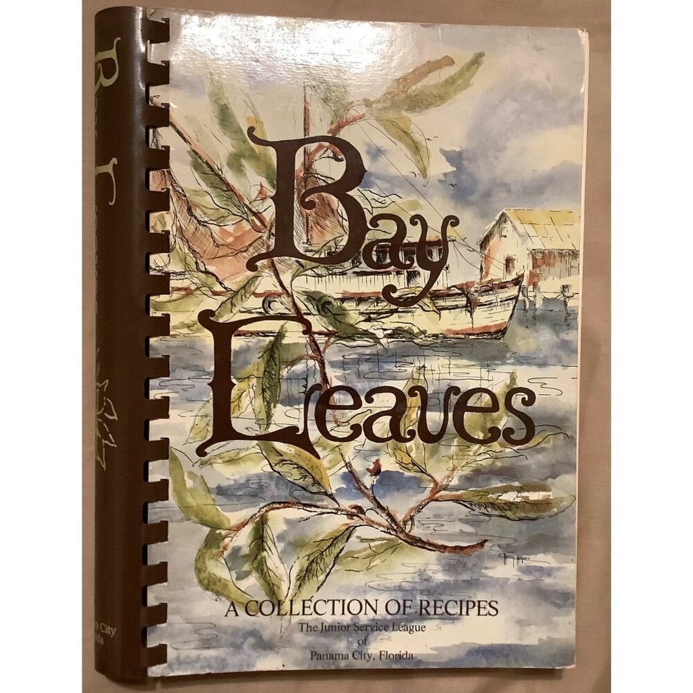 Bay Leaves Cookbook 1975 Junior Service League Panama City FL 12th Printing 1994